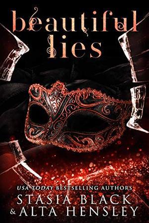 Beautiful Lies: A Dark Secret Society Romance (Breaking Belles) (Breaking Belles #2)