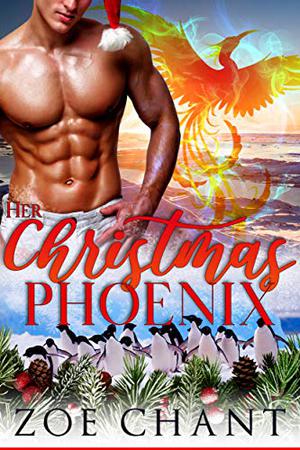 Her Christmas Phoenix by Zoe Chant