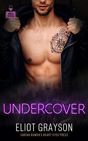 Undercover by Eliot Grayson