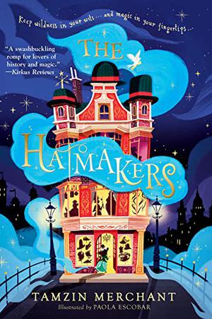 The Hatmakers by Tamzin Merchant