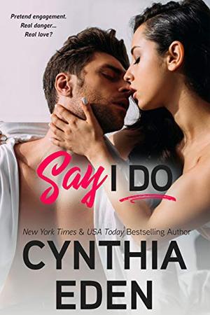 Say I Do (Wilde Ways #10)