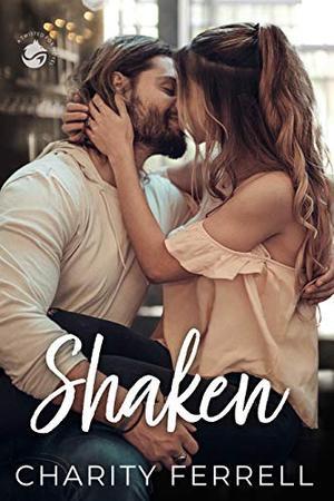 Shaken (Twisted Fox #2)