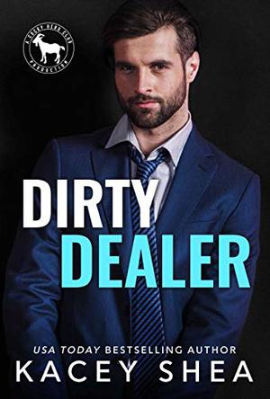 Dirty Dealer (Cocky Hero Club #1)