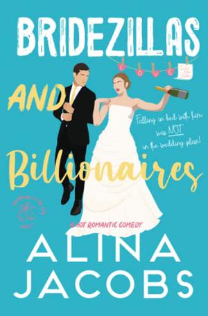 Bridezillas And Billionaires (Weddings in the City #1)