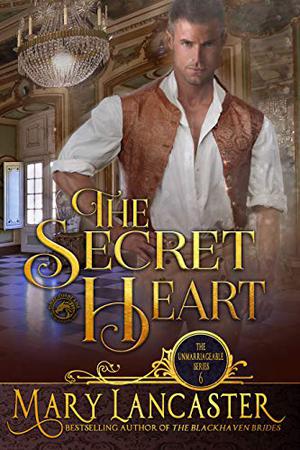 The Secret Heart (Unmarriageable #6)