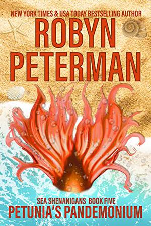 Petunia's Pandemonium (Sea Shenanigans #5)
