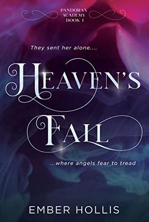Heaven's Fall (Pandorax Academy #1)