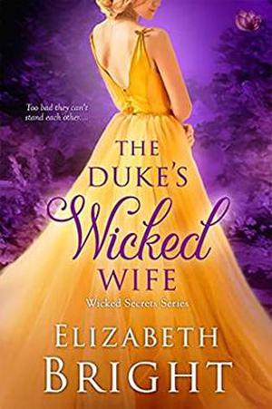 The Duke's Wicked Wife (Wicked Secrets #4)