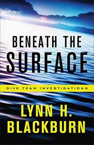 Beneath the Surface (Dive Team Investigations #1)