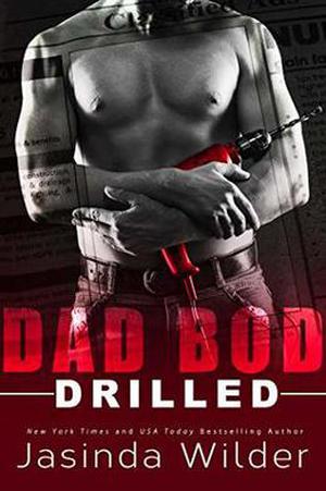 Drilled (Dad Bod Contracting #2)