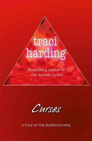 Curses by Traci Harding