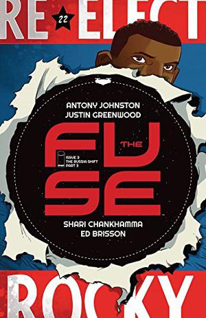 The Fuse #3 by Antony Johnston