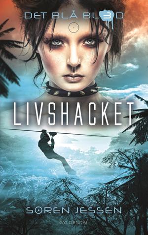 Livshacket by Søren Jessen, Dan Schlosser
