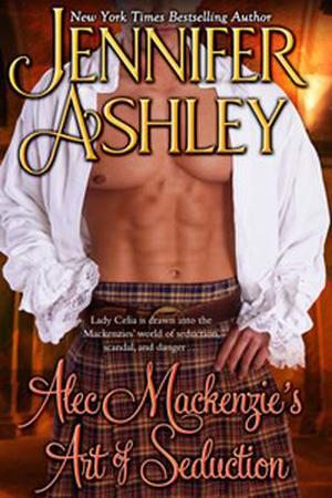 Alec Mackenzie's Art of Seduction (Mackenzies & McBrides #9)