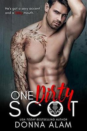 One Dirty Scot by Donna Alam, Kellie Dennis