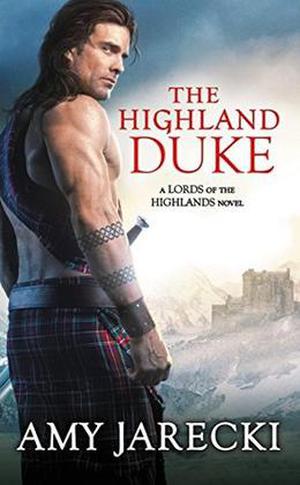 The Highland Duke by Amy Jarecki