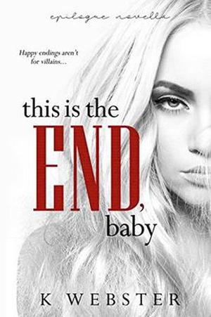 This is the End, Baby (War & Peace #6.5)