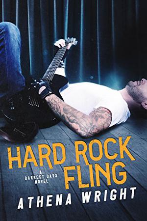 Hard Rock Fling (Darkest Days #2)