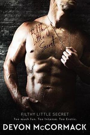 Filthy Little Secret by Devon McCormack, Jay Aheer, Furious Fotog
