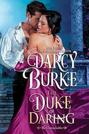 The Duke of Daring (The Untouchables #2)