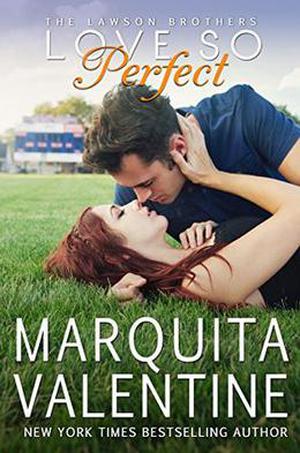 Love So Perfect (The Lawson Brothers #5)