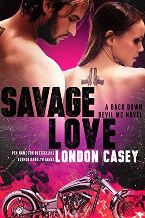 Savage Love (Back Down Devil MC #7)
