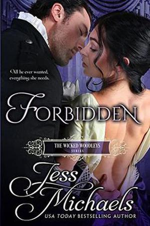 Forbidden (The Wicked Woodleys #1)