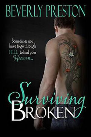 Surviving Broken by Beverly Preston