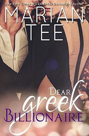 Dear Greek Billionaire (Stavros and Willow #1)