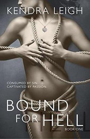 Bound for Hell: (Bound Trilogy #1)