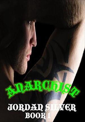 Anarchist: Book 1 (Anarchist Season One #1)
