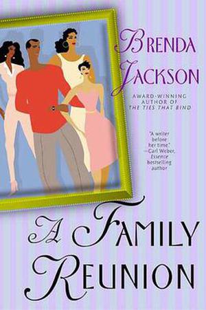 A Family Reunion by Brenda Jackson