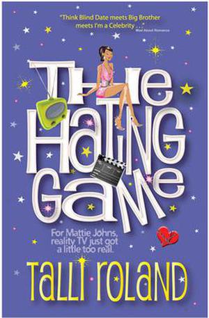 The Hating Game by Talli Roland