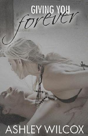 Giving You Forever (The Forever Series #4)