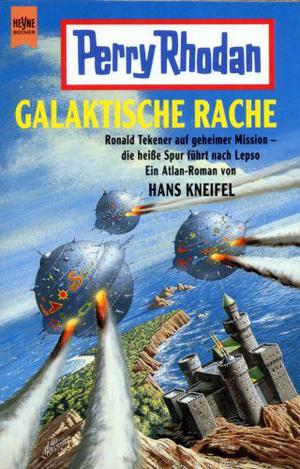 Galaktische Rache (Perry Rhodan Planetenroman #388)