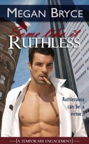 Some Like It Ruthless by Megan Bryce