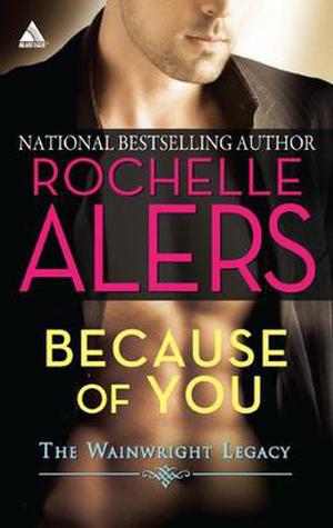 Because of You (The Wainwright Legacy #1)