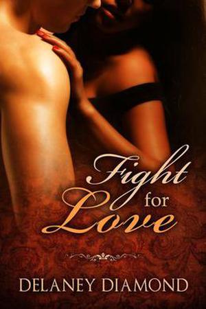 Fight for Love (Hot Latin Men #2)