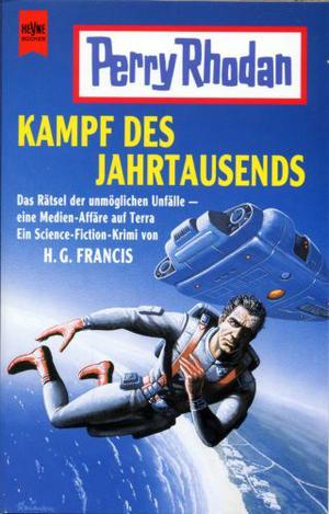Kampf des Jahrtausends (Perry Rhodan Planetenroman #399)