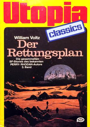 Der Rettungsplan by William Voltz, Paul Lehr