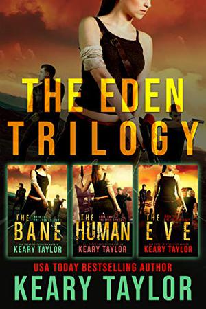 The Eden Trilogy (The Eden Trilogy #0.5, 0.6, 1-3)