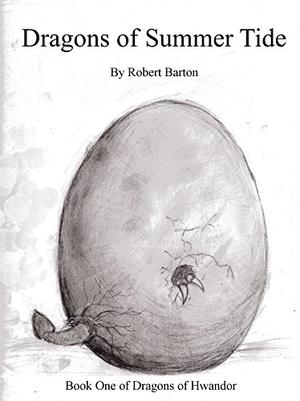 Dragons of Summer Tide by Robert Barton