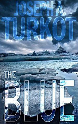 The Blue (Rain Trilogy #3)