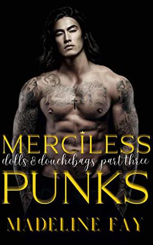Merciless Punks (Dolls and Douchebags #3)