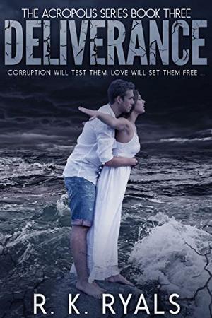 Deliverance (Acropolis #3)