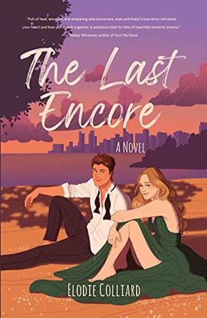 The Last Encore by Elodie Colliard