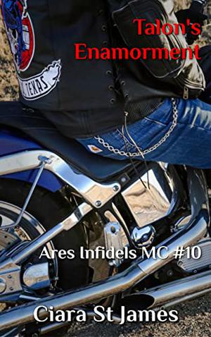 Talon's Enamorment (Tenillo Guardians: Ares Infidels MC #10)