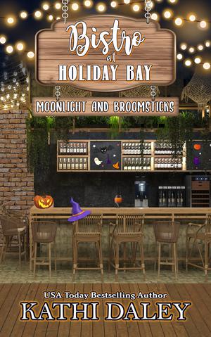 Moonlight and Broomsticks (Bistro at Holiday Bay #2)