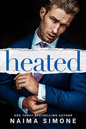 Heated (Burned, Inc. #1)
