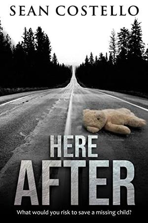 Here After by Sean Costello